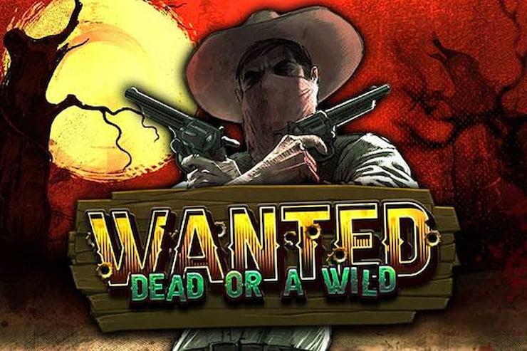 Wanted Dead or a Wild Slot